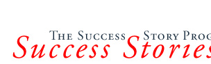 [ Success Stories ]